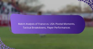 featured-image-match-analysis-of-france-vs.-usa-pivotal-moments-tactical-breakdowns-player-performances
