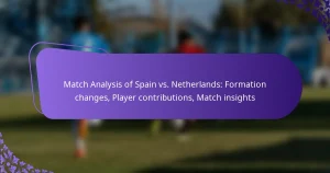 featured-image-match-analysis-of-spain-vs.-netherlands-formation-changes-player-contributions-match-insights