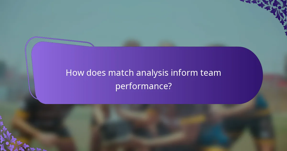 How does match analysis inform team performance?